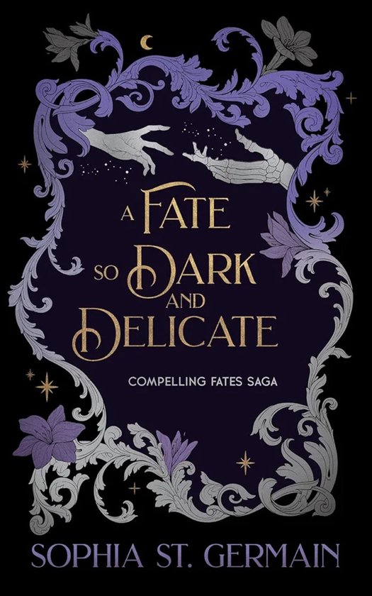 The Compelling Fates Saga-A Fate so Dark and Delicate - cover