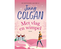 Omslag van De kostschool aan zee 4 - Met vlag en wimpel