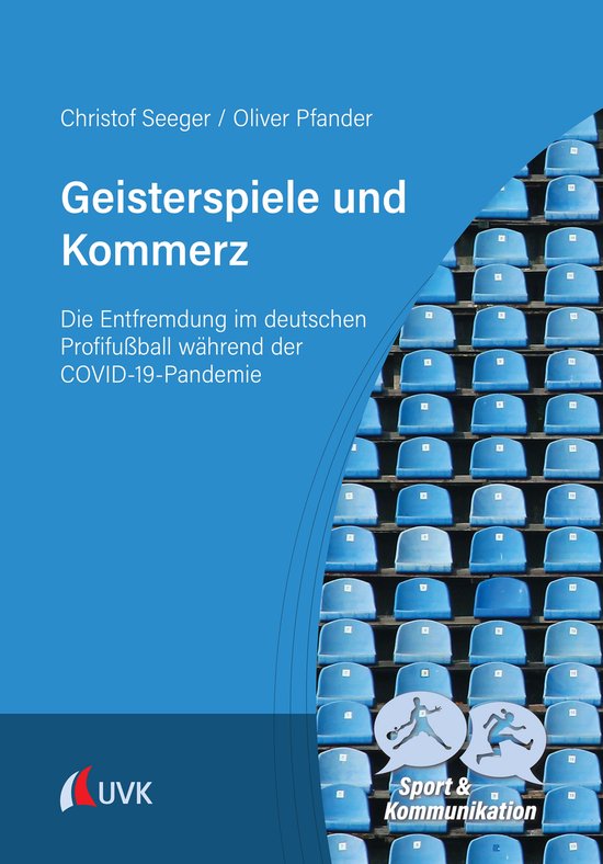 Sport und Kommunikation - Geisterspiele und Kommerz - cover