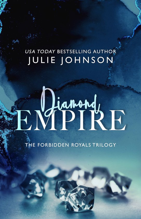 The Forbidden Royals Trilogy 3 - Diamond Empire - cover