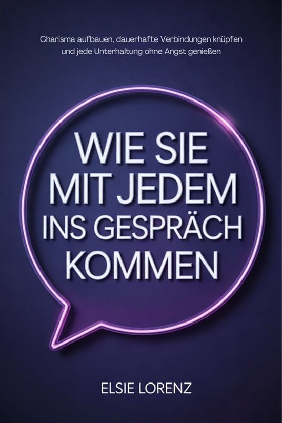 Wie Sie mit jedem ins Gespräch kommen - cover