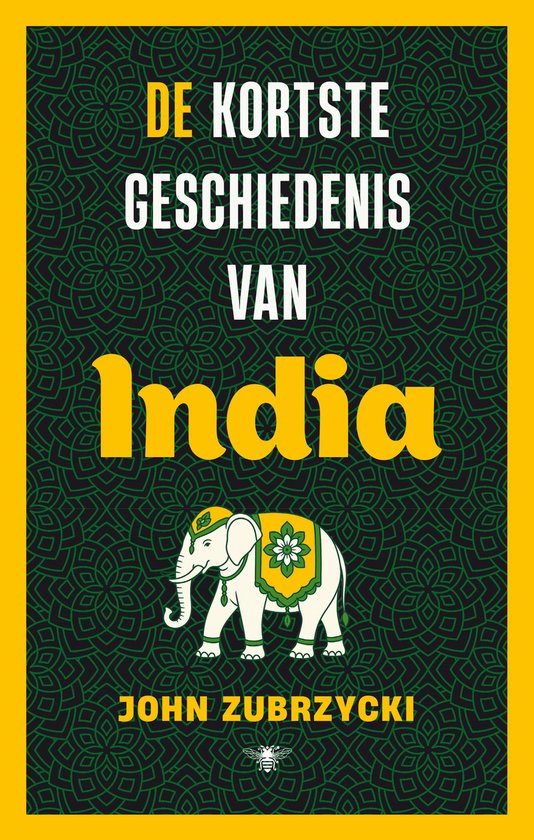 De kortste geschiedenis van India - cover