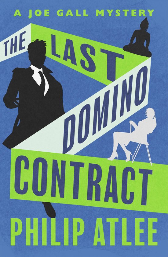 The Joe Gall Mysteries 21 - The Last Domino Contract - cover