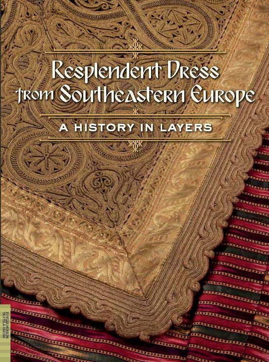 Resplendent Dress from Southeastern Europe - cover