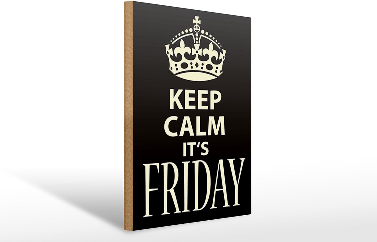 Holzschild Spruch 30x40cm Keep Calm it`s Friday
