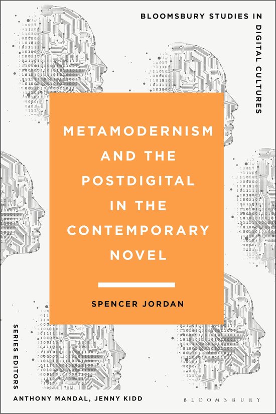 Bloomsbury Studies in Digital Cultures- Metamodernism and th ... - cover