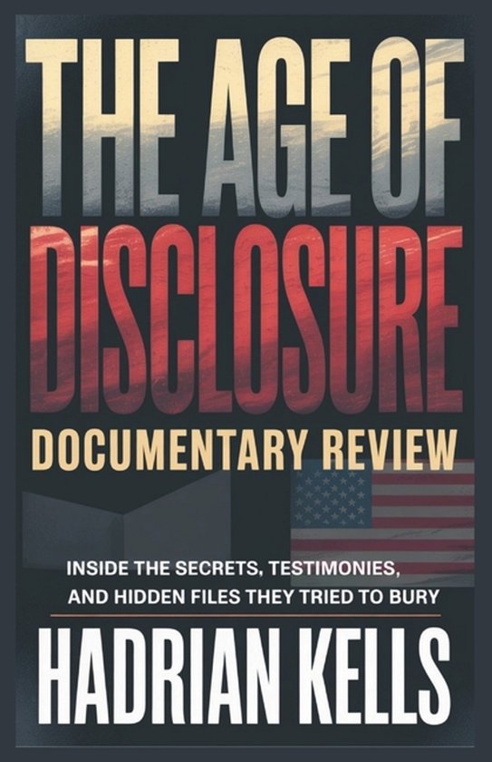 Revealing Disclosure-The Age of Disclosure Documentary Review