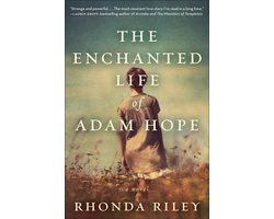 The Enchanted Life of Adam Hope