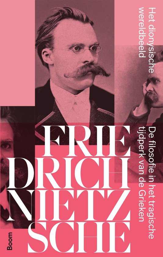 Livre 'Het dionysische wereldbeeld. De filosofie in het tragische tijdperk van de Grieken' avec des portraits de Friedrich Nietzsche.