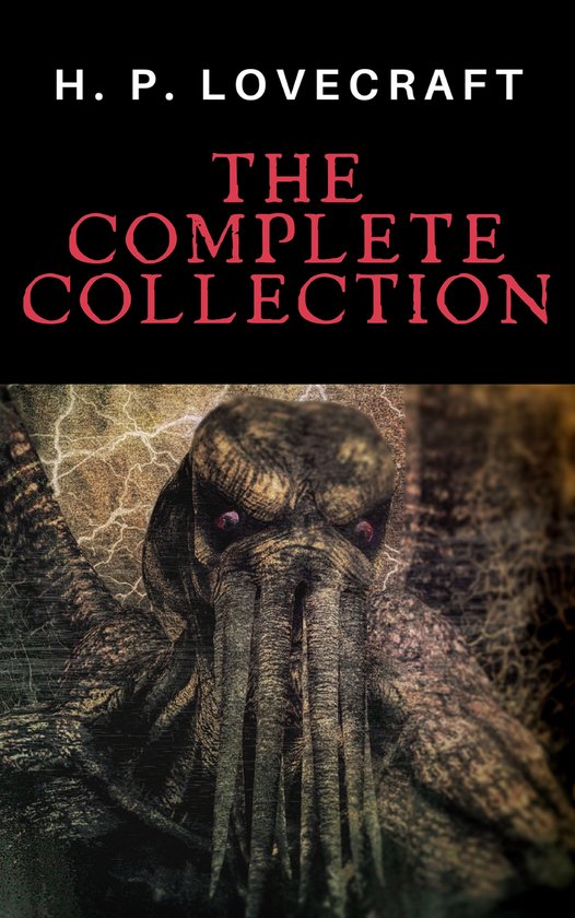 H. P. Lovecraft: The Complete Collection - cover