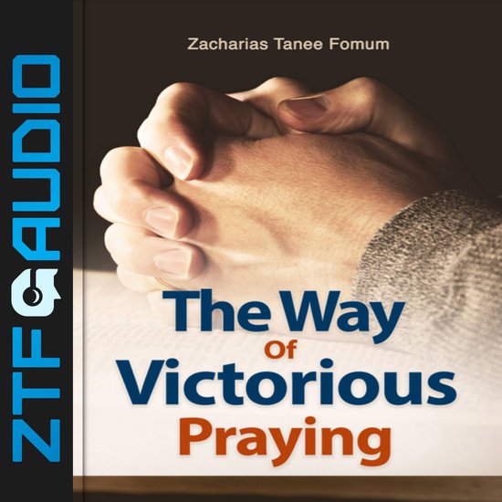 Way of Victorious Praying, The