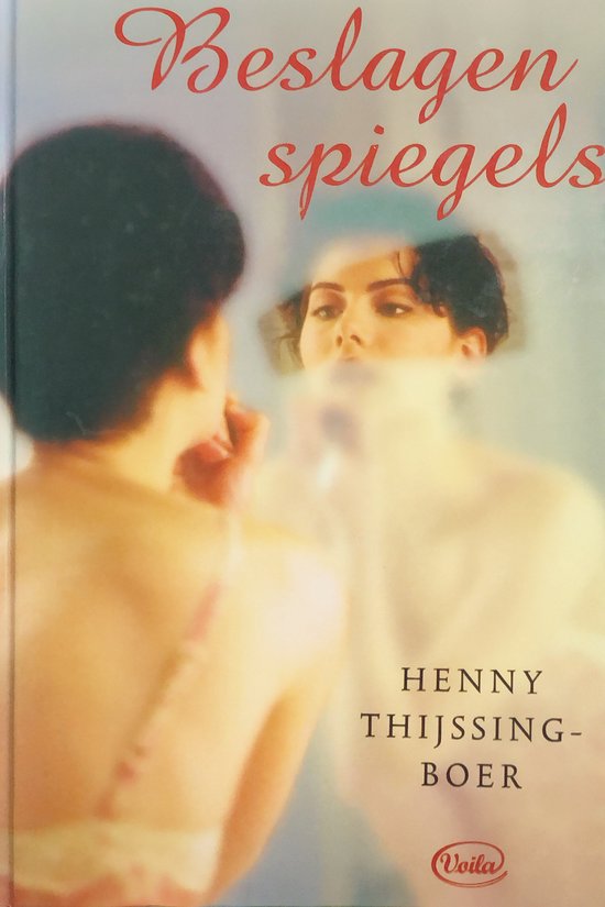 Beslagen spiegels - Henny Thijssing-Boer - cover