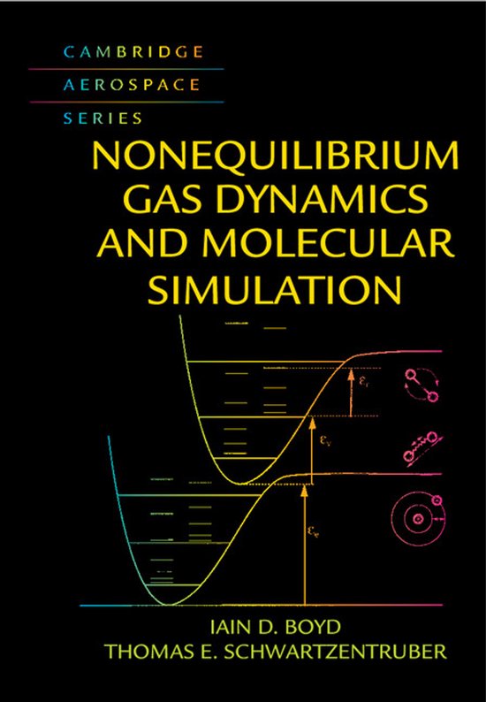 Nonequilibrium Gas Dynamics and Molecular Simulation | 9781107073449 ...