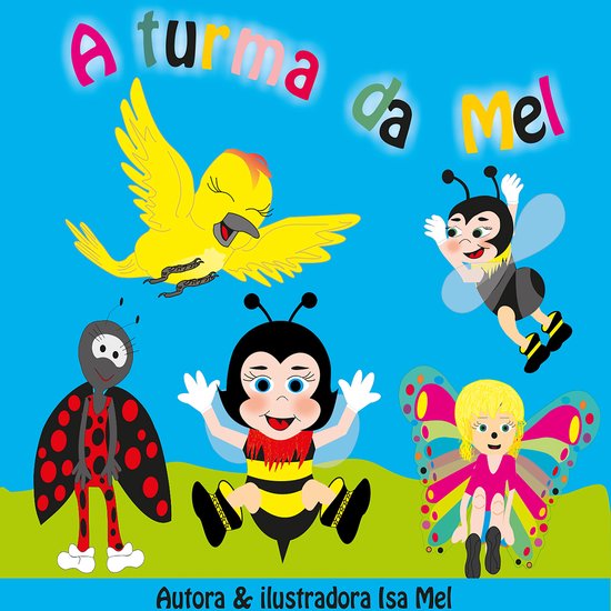 A turma da Mel - cover