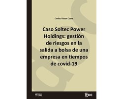 Caso Soltec Power Holdings: gestión de riesgos en la salida a bolsa de una empresa en tiempos de covid-19