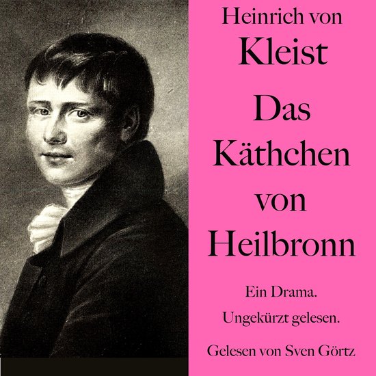 Heinrich von Kleist: Das Käthchen von Heilbronn - cover