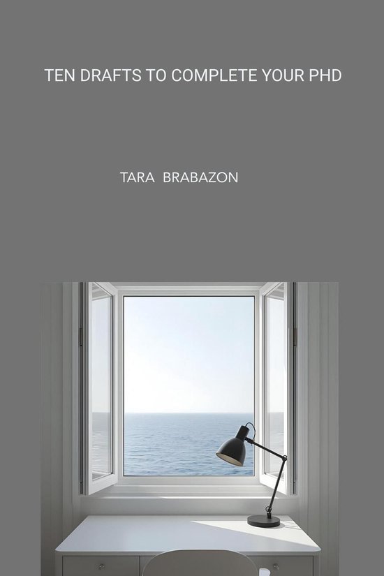 Ten Drafts to Complete Your PhD - cover
