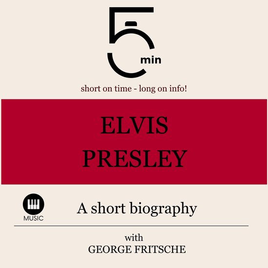 Elvis Presley: A short biography - cover