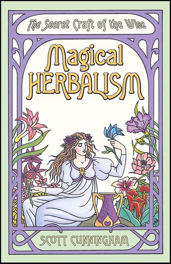 De kaft van "Magical Herbalism" met de tekst "The Secret Craft of the Wise" en "Scott Cunningham". Een vrouw met lang golvend haar zit te midden van bloemen en houdt een blauwe bloem vast.