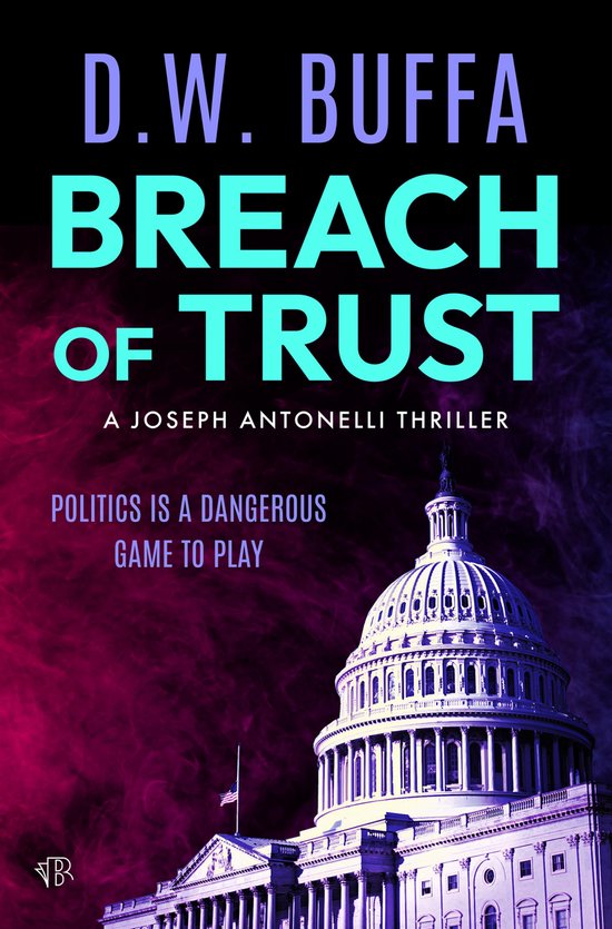 The Joseph Antonelli Thrillers 6 - Breach of Trust - cover