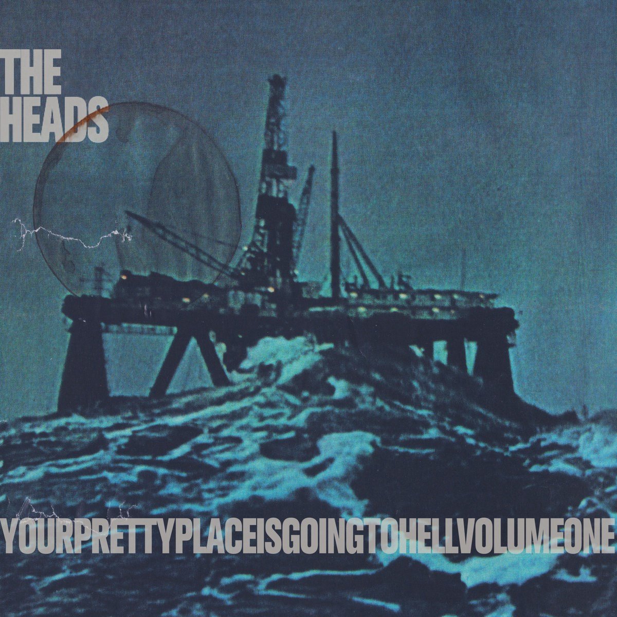 The Heads - Yourprettyplaceisgoingtohell (2 LP)