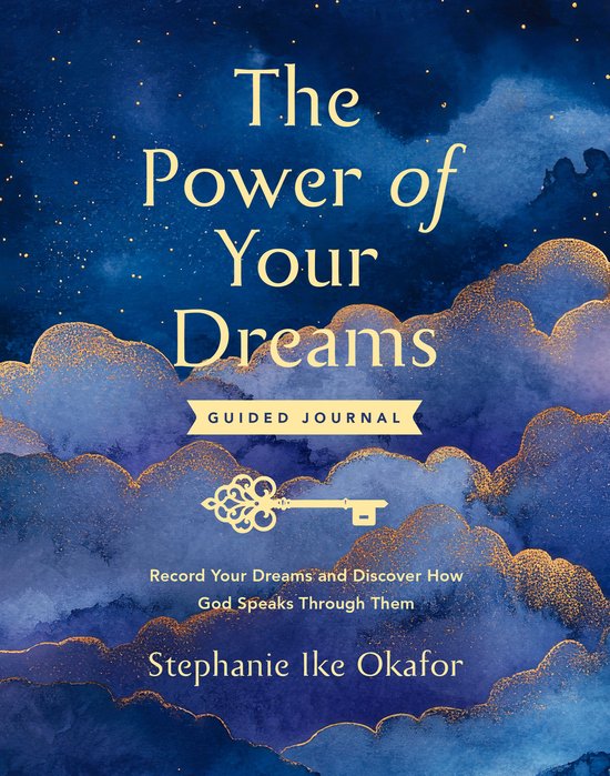 La couverture de 'The Power of Your Dreams Guided Journal' est une aquarelle bleu nuit avec des nuages et des étoiles dorés. Une clé dorée est centrée.