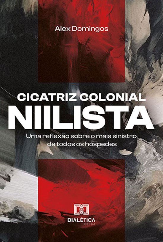 Cicatriz colonial niilista