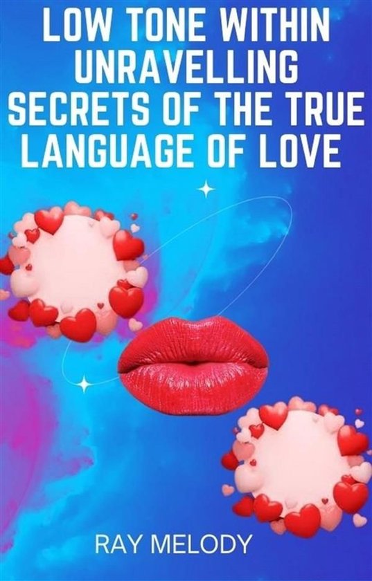 Low Tone Within Unravelling Secrets Of The True Language Of  ... - cover