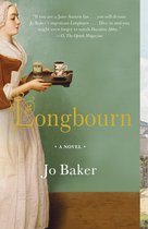 Boekomslag met de titel 'Longbourn' en "A NOVEL" door Jo Baker. Een vrouw in historische kledij draagt een dienblad met een glas water en kopje.