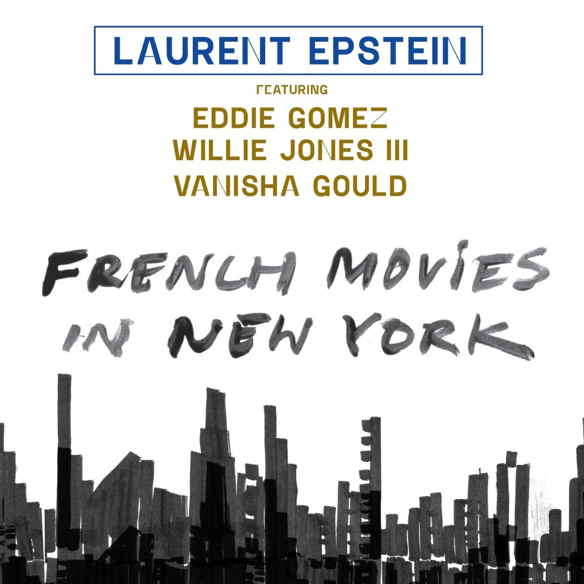 Laurent Epstein - French Movies In New-York (CD)