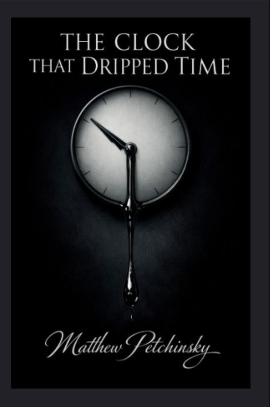 The Clock That Dripped Time - cover
