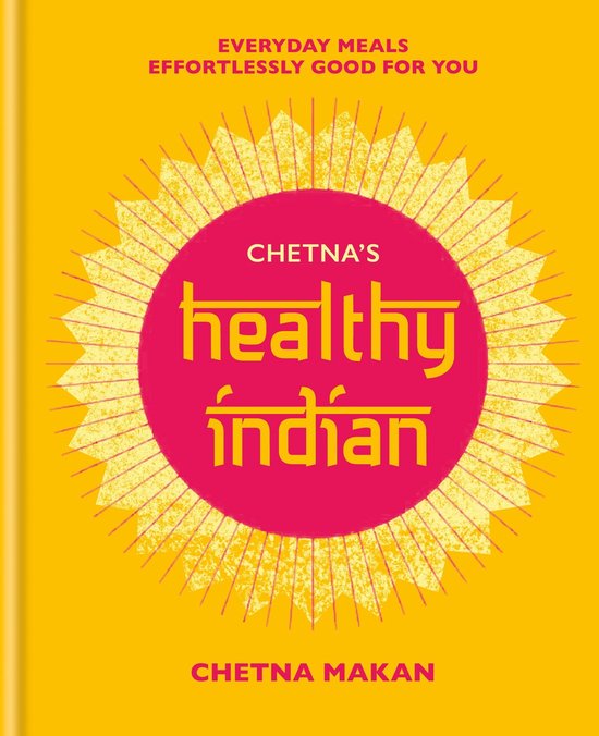 Chetna's Healthy Indian - cover