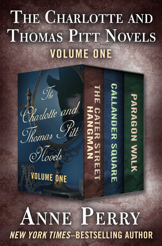 The Charlotte and Thomas Pitt Novels - The Charlotte and Tho ... - cover