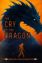 The Dragons of the Mist 1 - The Cry of the Dragon