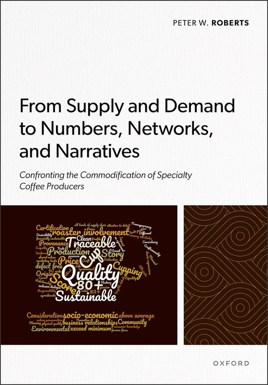 From Supply and Demand to Numbers, Networks, and Narratives - cover