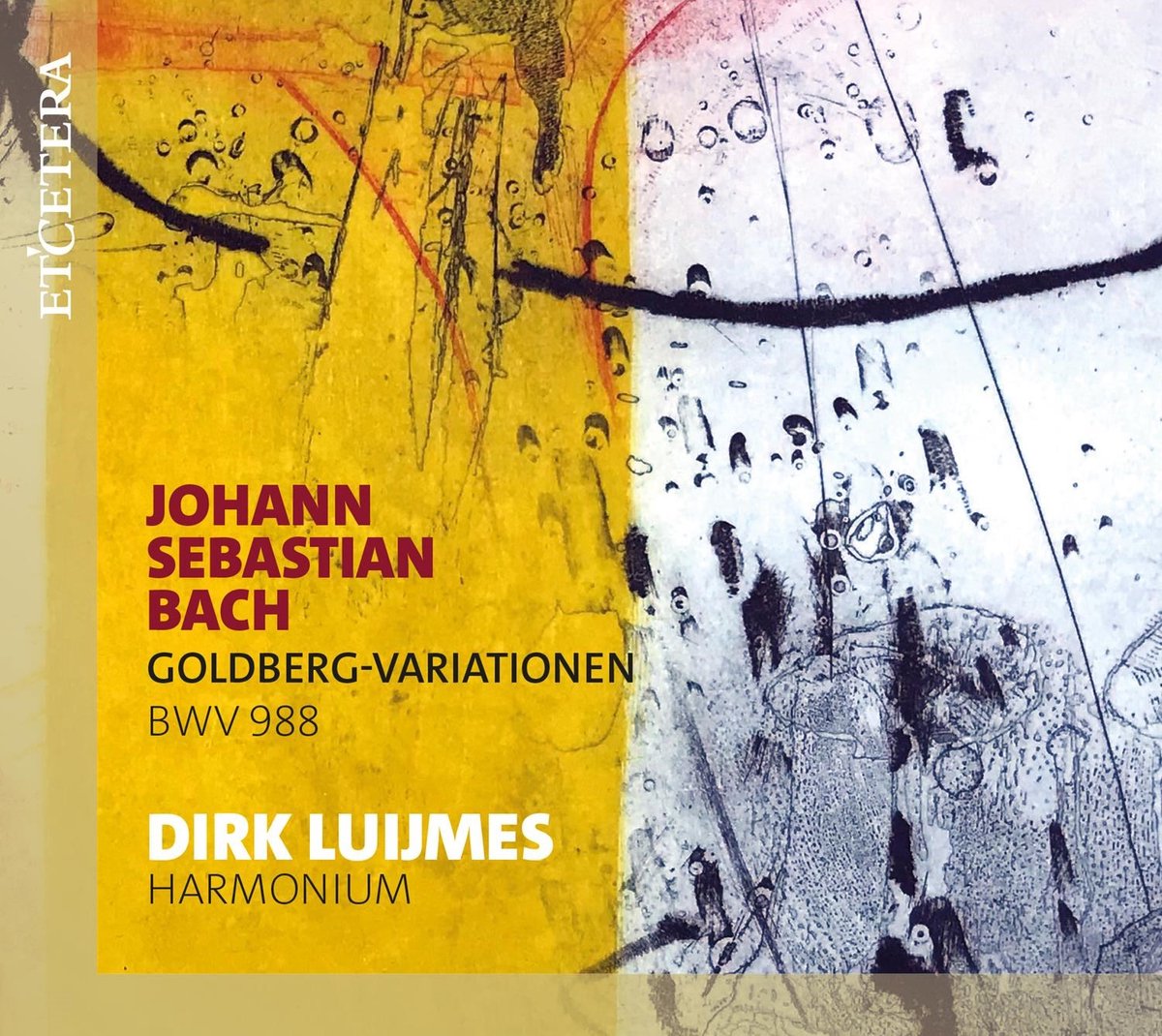 Dirk Luijmes - J.S. Bach: Goldberg-Variationen Bwv 988 (CD)