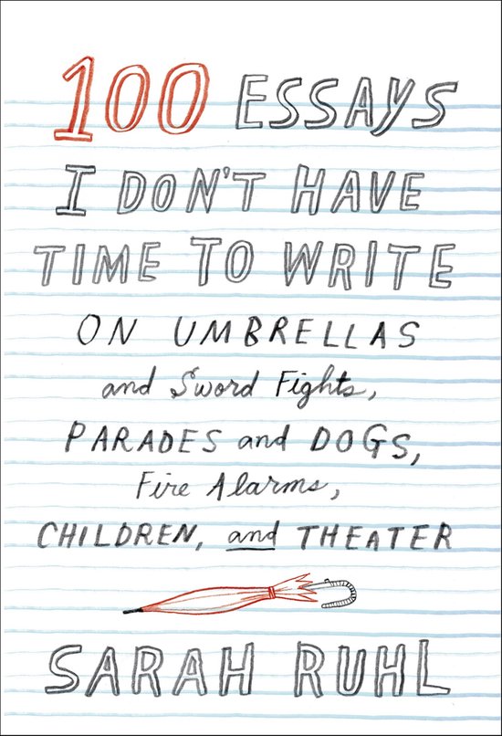 100 Essays I Don't Have Time to Write - cover