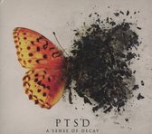 Ptsd - A Sense Of Decay (CD)