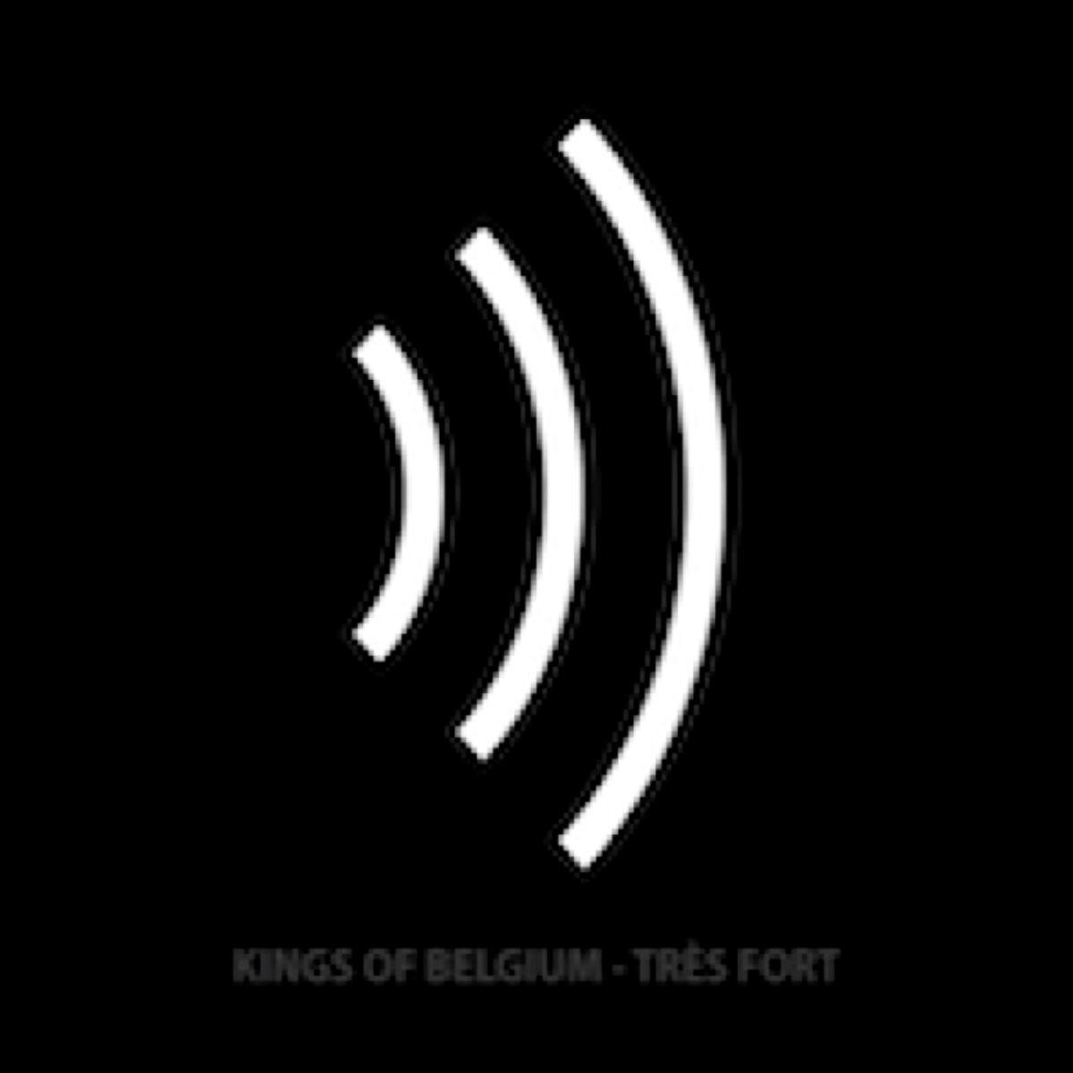 Kings Of Belgium - Très Fort (CD)