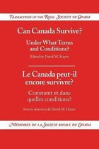 Can Canada Survive? Under What Terms and Conditions?