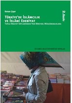 Türkiye'de islamcılık ve İslami Edebiyat