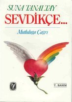 Sevdikce...