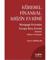 Küresel Finansal Krizin Evrimi