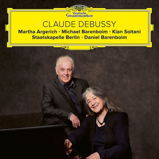 Martha Argerich, Michael Barenboim, Kian Soltani, Daniel Barenboim, Staatskapelle Berlin - Debussy: Fantaisie, Violin Sonata, Cello Sonata (CD)
