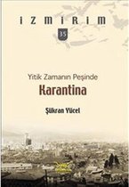 Karantina   Yitik Zamanın Peşinde