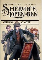 Sherlock Lüpen ve Ben 2   Operada Cinayet