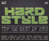 Hardstyle Top 100 Best Of 2012