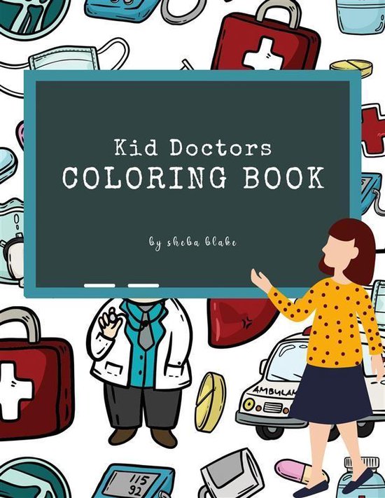 Kid Doctors Coloring Book for Kids Ages 3+ (Printable Versio ... - cover