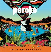 Peroke - Tropism Animalis (LP)