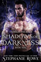 Order of the Blade 10 - Shadows of Darkness (Order of the Blade)